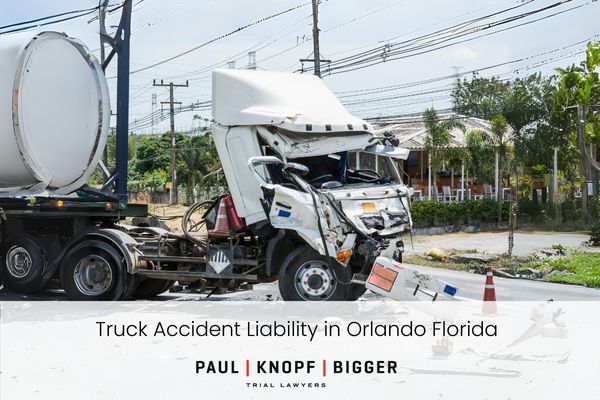 Liable for Truck Accidents in Orlando